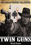 Читать книгу Twin Guns