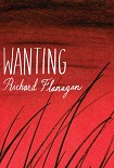 Читать книгу Wanting