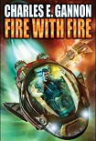 Читать книгу Fire With Fire