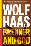 Читать книгу Brenner and God