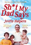 Читать книгу Sh*t My Dad Says