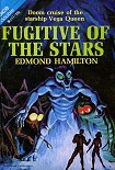 Читать книгу Fugitive of the Stars
