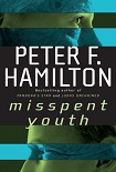 Читать книгу Misspent Youth