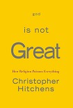 Читать книгу God Is Not Great