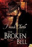 Читать книгу The Broken Bell