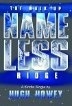 Читать книгу The Walk Up Nameless Ridge