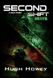 Читать книгу Second Shift - Order