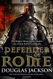 Читать книгу Defender of Rome