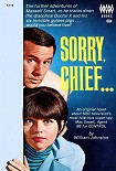 Читать книгу Sorry, Chief…