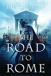 Читать книгу The Road To Rome