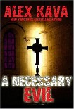 Читать книгу A Necessary Evil