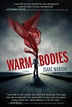 Читать книгу Warm Bodies
