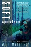 Читать книгу Soft Apocalypse