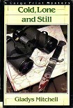 Читать книгу Cold, Lone and Still