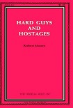 Читать книгу Hard guys and hostages