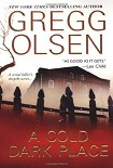Читать книгу A Cold Dark Place