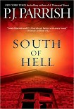 Читать книгу South Of Hell