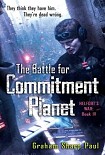 Читать книгу The battle for Commitment planet