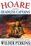 Читать книгу Hoare and the headless Captains