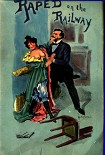Читать книгу Raped on the Railway