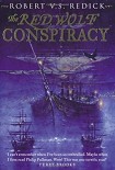 Читать книгу The Red wolf conspiracy