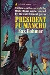Читать книгу President Fu Manchu