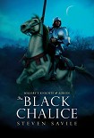 Читать книгу The Black Chalice