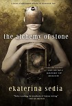 Читать книгу The Alchemy of Stone