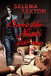 Читать книгу Save the night for me