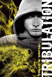Читать книгу Tribulation
