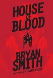 Читать книгу House of Blood
