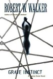 Читать книгу Grave Instinct