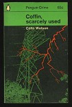 Читать книгу Coffin Scarcely Used
