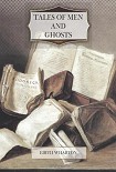 Читать книгу Tales of Men and Ghosts