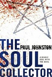 Читать книгу The Soul collector