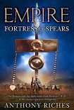 Читать книгу Fortress of Spears