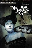 Читать книгу The Master of Rampling Gate