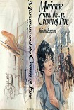 Читать книгу Marianne and the Crown of Fire