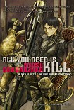 Читать книгу All You Need Is Kill