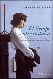 Читать книгу El tiempo entre costuras