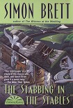 Читать книгу The Stabbing in the Stables