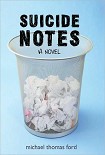 Читать книгу Suicide Notes