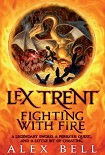 Читать книгу Fighting with fire