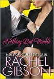 Читать книгу Nothing but Trouble