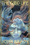 Читать книгу The good life