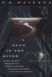 Читать книгу A bend in the river