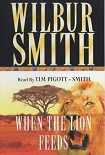 Читать книгу When the Lion Feeds