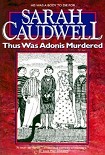 Читать книгу Thus Was Adonis Murdered