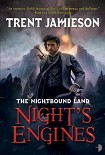 Читать книгу Night's engines