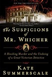 Читать книгу The Suspicions of Mr Whicher